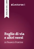 Tommaso Rossi - Foglio di via e altri versi, di Franco Fortini. Analisi del libro (2025)