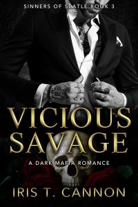 Iris T Cannon – I Peccatori di Seattle Vol. 3. Vicious Savage (2025)