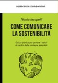 Nicola Iacopelli - Come comunicare la sostenibilità (2025)