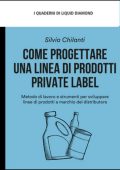 Silvia Chilanti - Come progettare una linea di prodotti private label (2025)