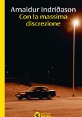 Arnaldur Indridason - Con la massima discrezione (2025)