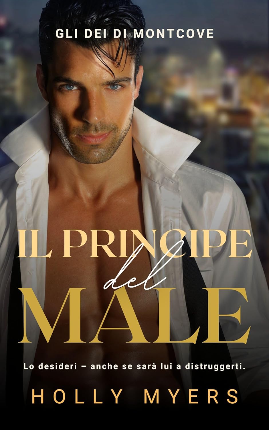 Holly Myers – Gli Dei di Montcove Vol. 1. Il Principe del Male (2025)