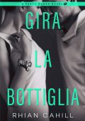 Rhian Cahill - Gira la Bottiglia (2025)