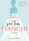 Arianna Ciancaleoni - Sui tuoi fianchi (2025)