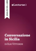 Tommaso Rossi - Conversazione in Sicilia, di Elio Vittorini. Analisi del libro (2025)