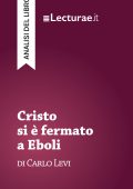 Tommaso Rossi - Cristo si è fermato a Eboli, di Carlo Levi. Analisi del libro (2025)