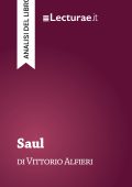 Tommaso Rossi - Saul, di Vittorio Alfieri. Analisi del libro (2025)