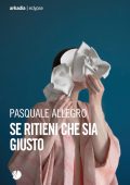 Pasquale Allegro - Se ritieni che sia giusto (2025)