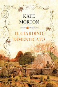 Kate Morton – Il giardino dimenticato (2025)