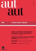AA.VV. - Aut Aut 406. Il nostro lavoro intellettuale (2025)