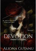 Aliona Gutanu - Devotion Vol. 3. Omertà e Onore (2025)
