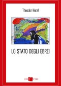 Theodor Herzl - Lo stato degli ebrei (2025)