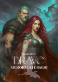 Chiara Mineo - BRAVE Signora dei Draghi (2025)