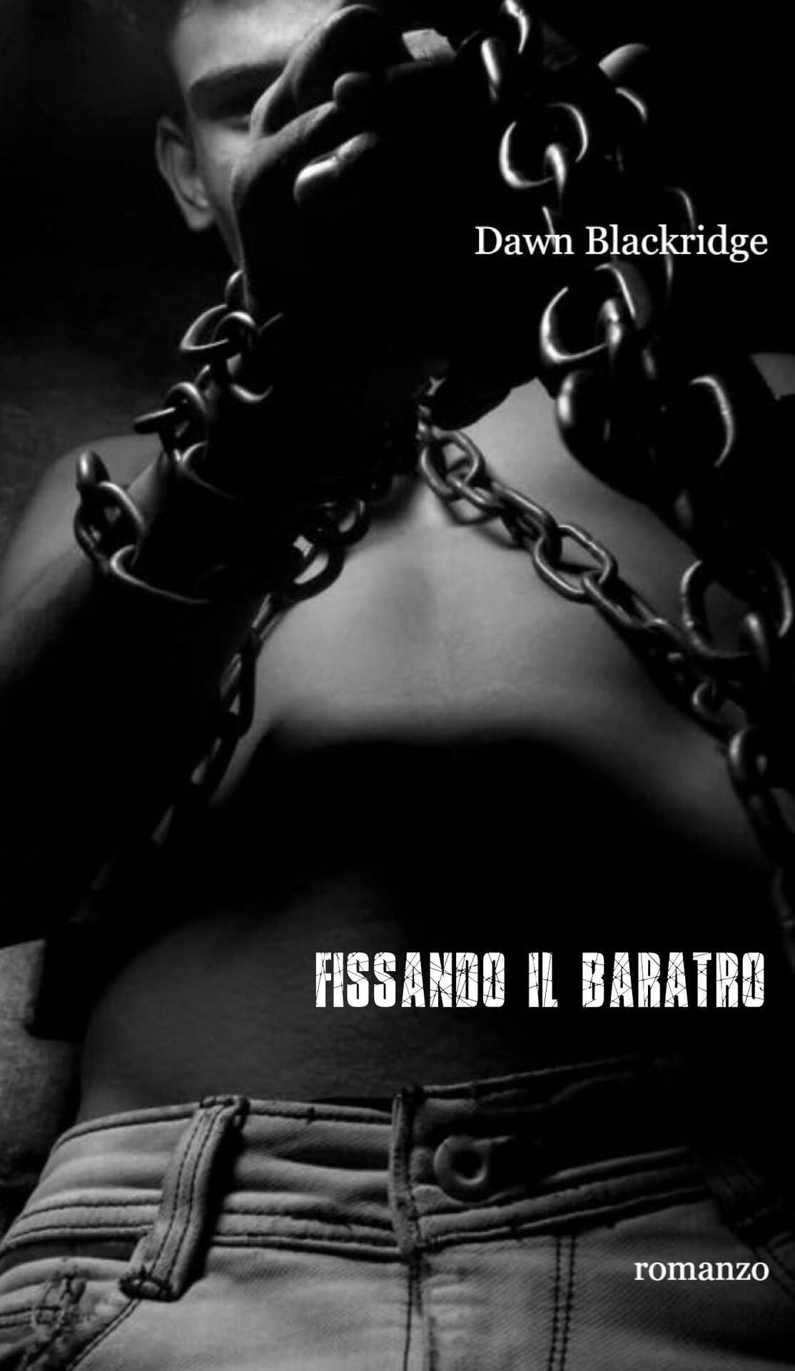 Dawn Blackridge – Fissando il baratro (2025)