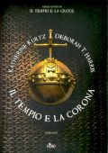 Katherine Kurtz, Deborah T. Harris - Il tempio e la corona (2011)