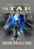 Jens Fitscher - Star Adventure Vol. 17. Sede degli Dei (2025)