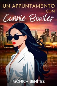 Mónica Benítez – Un appuntamento con Connie Bowler (2025)