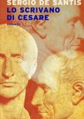 Sergio De Santis - Lo scrivano di Cesare (2021)