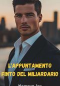 Nomaya Jax - L'appuntamento finto del miliardario (2025)