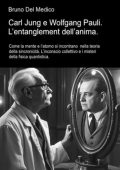 Bruno Del Medico - Carl Jung e Wolfgang Pauli. L’entanglement dell’anima (2025)