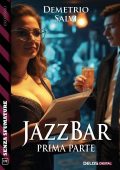 Demetrio Salvi - Jazzbar. Prima parte (2025)