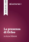 Tommaso Rossi - La presenza di Orfeo, di Alda Merini. Analisi del libro (2025)