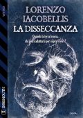 Lorenzo Iacobellis - La disseccanza (2025)