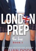 Jillian Dodd - London Prep Vol. 3. The Kiss (2025)