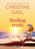 Christine Gael, Denise Grover Swank - Bluebird Bay Vol. 10. Finding Truth (2025)