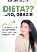 Tatiana Saulia - Dieta? ...no, grazie! (2025)