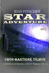 Jens Fitscher – Star Adventure Vol. 26. Cron-Bastione TILMUN (2025)