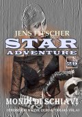 Jens Fitscher - Star Adventure Vol. 29. Mondi di schiavi (2025)