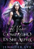 Jennifer Eve - La chiamata del destino Vol. 3. Il vero compagno di She-Alpha (2025)