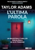 Taylor Adams - L'ultima parola (2024)