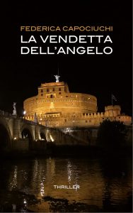 Federica Capociuchi – La vendetta dell’Angelo (2025)