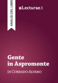 Tommaso Rossi - Gente in Aspromonte, di Corrado Alvaro. Analisi del libro (2025)