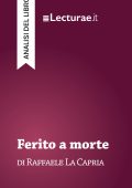 Tommaso Rossi - Ferito a morte, di Raffaele La Capria. Analisi del libro (2025)
