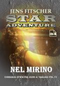 Jens Fitscher - Star Adventure Vol. 34. Nel mirino (2025)