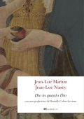 Jean-Luc Marion, Jean-Luc Nancy - Dio in quanto Dio (2025)