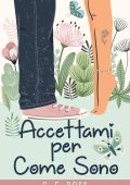 C E Ross - Accettami per Come Sono (2025)