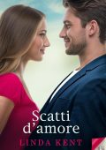 Linda Kent - Scatti d'amore (2025)