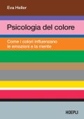 Eva Heller - Psicologia del colore (2025)