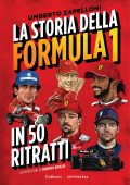 Umberto Zapelloni - La storia della Formula 1 in 50 ritratti (2025)