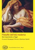 Gianluca Garelli, Giuseppe D'Anna (a cura di) - Filosofie dell'età moderna (2025)
