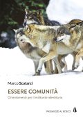 Marco Scatarzi - Essere comunità. Orientamenti per il militante identitario (2025)