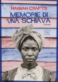Hannah Crafts - Memorie di una schiava (2025)