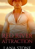 Lana Stone - I cowboy del ranch Red River Vol. 3. Red River Attraction (2025)