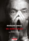 Boualem Sansal - Nel nome di Allah. Nuova edizione (2025)