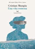 Christian Mungiu - Una vita romena (2025)