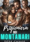 Tess Chase - Prigioniera dei Montanari (2025)